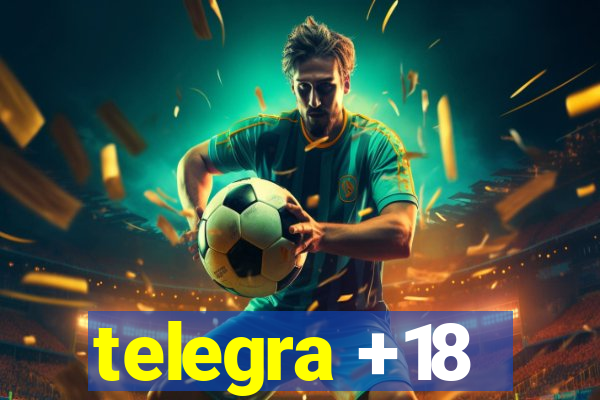 telegra +18